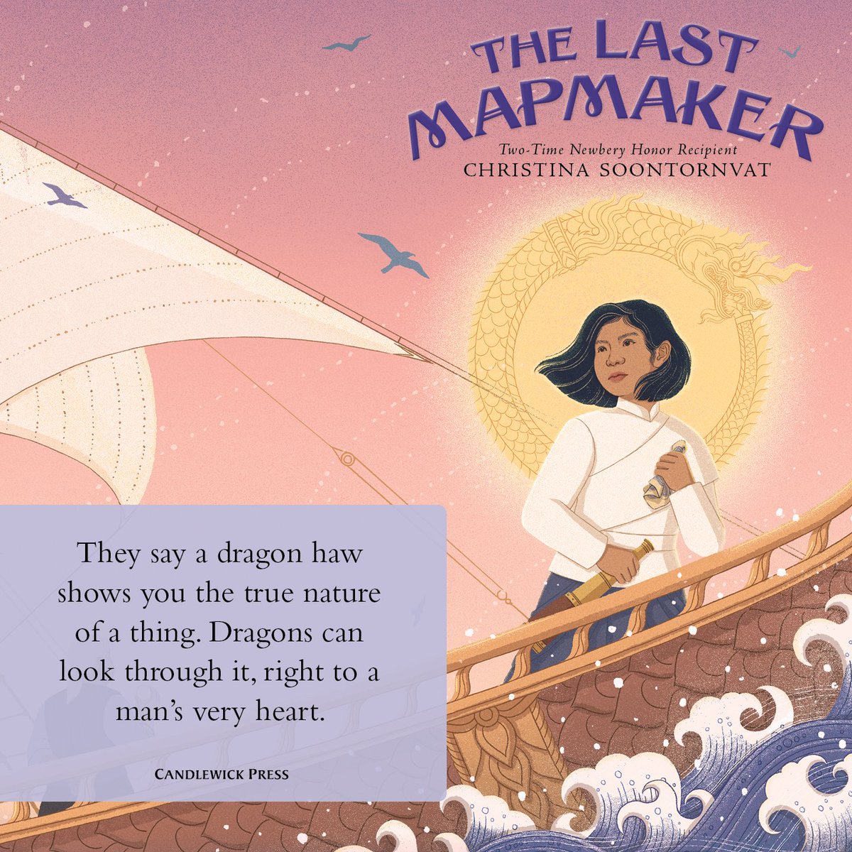The Last Mapmaker
by Christina Soontornvat
candlewick.com/cat.asp?browse…