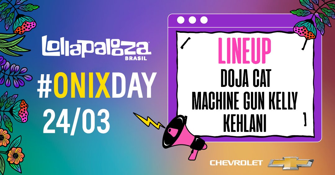 chevroletonline's tweet photo. Vai ter #OnixDay siiiim! Dia 24 de março, os portões do Autódromo de Interlagos vão ser abertos às 16h pra você curtir um dia extra de shows do Lollapalooza Brasil com DojaCat, MachineGun Kelly e Kehlani. Já vai pensando no look, porque este #OnixDay promeeete... https://t.co/u67NS3t6JE