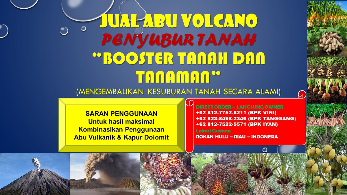 0812-7752-8211 Pabrik Pupuk Sawit Abu Vulcanik (Pembenah Tanah ORIGINAL) di Rokan Hulu Riau pembenahtanah-original.blogspot.com
#rohul, #rokanhulu, #riau, #pupuksawit, #pembenahtanah, #pembenahtanahsawit, #jualabuvulkanik, #abuvolcano, #abuvulkanik, #rabuk, #pupuk,  #pupukorganik, #sawit