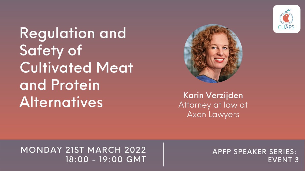 CUAltProteins's tweet photo. We have an upcoming talk on Monday 21st March @ 18:00-19:00 UTC!

“Regulation and safety of cultivated meat and protein alternatives.”
By Karin Verzijden - Attorney at law at Axon Lawyers

You can find the zoom link here: https://t.co/2THiMzcc04 https://t.co/DjCBgGKchY