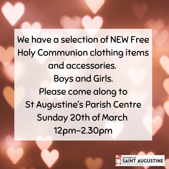 We have a large selection of BRAND NEW First Communion dresses, accessories, boys suits and more available FREE from the parish.  

Please note, you do not have to be from the parish if you would like to come along. Please SHARE <a href="/rcmotherwell/">Motherwell Diocese</a> @motherwellre <a href="/StAugustine_PS/">St Augustine's Primary School & Nursery Class</a>