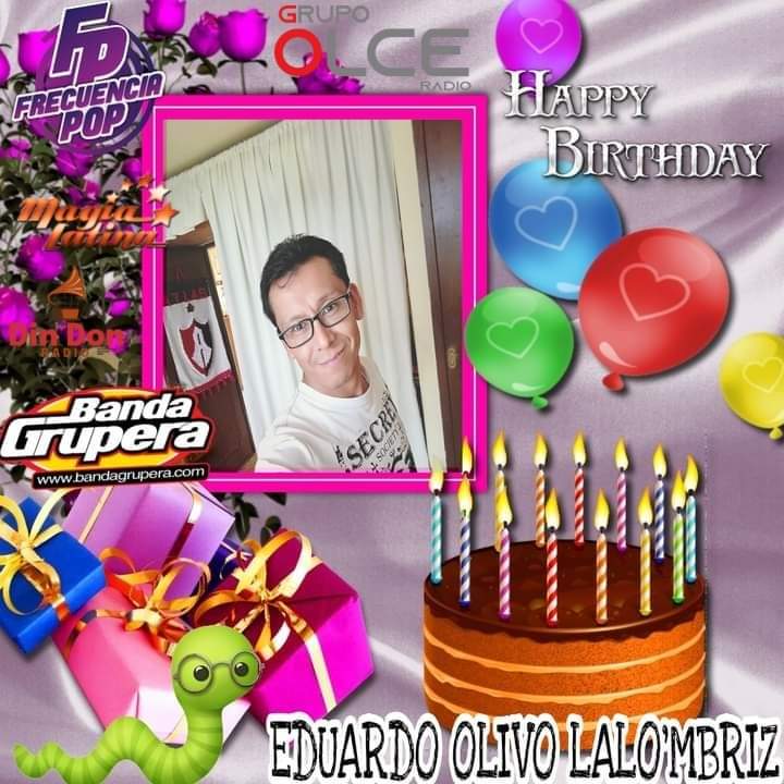 OLCE RADIO se complace en Felicitar a uno de nuestros directivos ya que hoy se encuentra de manteles largos!!!!

Nos referimos a <a href="/LALO_OLIVO/">Eduardo Olivo</a> "La Lombriz" por su cumpleaños el día de hoy, esperando que la pasé muy bien en compañía de sus seres queridos...