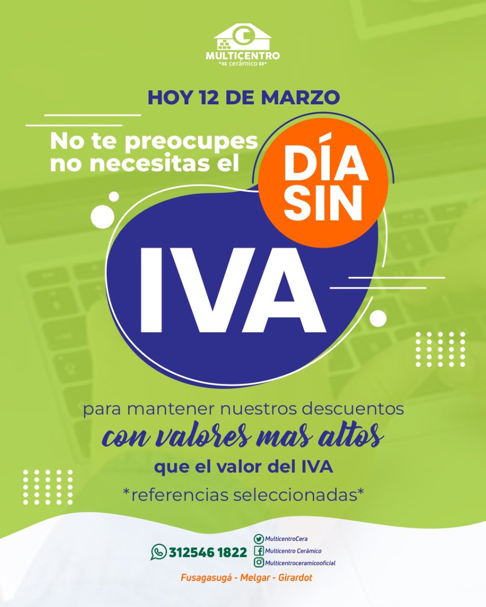 MulticentroCera's tweet photo. ¿No es Día Sin IVA?🤔

En Multicentro Cerámico somos los #1 en precios bajos y en calidad.☝🏻📄💚

🆙Recuerda que en Redes Sociales nos encuentras como:

Facebook/ Multicentro Cerámico 

Instagram/ @Multicentroceramicooficial 

Escríbenos... https://t.co/pQZKUrB01D📲

#DiaSinIva https://t.co/9dowJfqkWQ