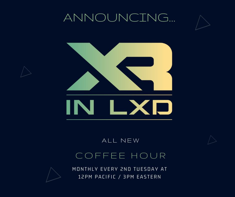 XRinLXD's tweet photo. We're happy to announce our new Coffee Hour #meetup ☕ a casual mid-month meetup to provide even more opportunities to connect.

This first @XRinLXD Coffee Hour will focus on accessibility in #VR and #AR 👏

#InstructionalDesign
#LearningExperienceDeisgn https://t.co/j3dzif0mHv