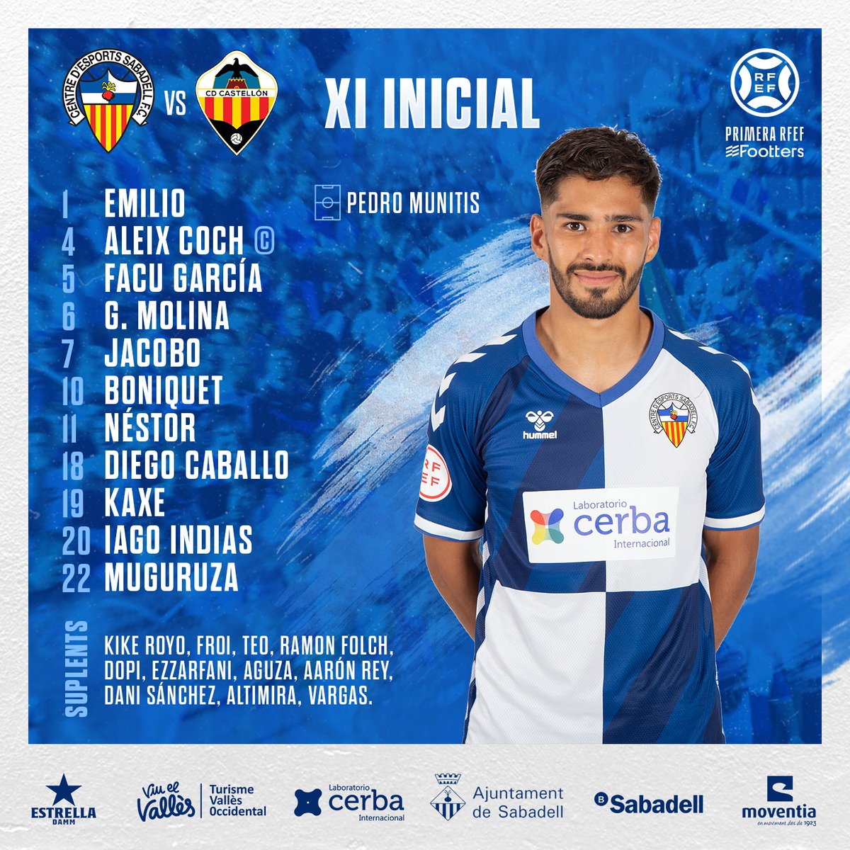 CESabadell's tweet photo. 📋 Aquesta és l'ALINEACIÓ del @CESabadell per al partit d'avui 🆚 @cdcastellon 
 
🏟️ Nova Creu Alta

𝗔 𝗽𝗲𝗿 𝘁𝗼𝘁𝗲𝘀 𝗮𝗿𝗹𝗲𝗾𝘂𝗶𝗻𝗮𝘁𝘀! 💙🤍

#SabadellCastellón https://t.co/UiG1kqvQZj
