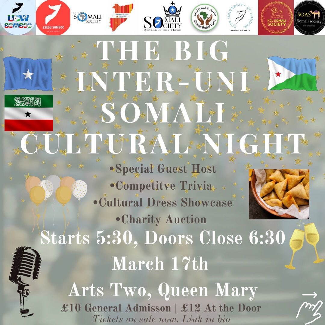 Join us in this Inter-Uni Somali Cultural Night collaboration for a night of fun, games and charity auctions!! Buy Early bird tickets heree tickettailor.com/events/queenma…