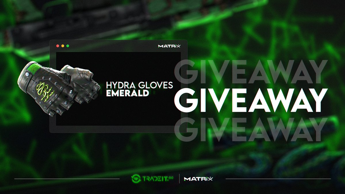 tradeit_gg's tweet photo. $200 Hydra gloves giveaway!
-
1. Follow @tradeit_gg
2. Tag 2 friends
3. Retweet &amp; like this post.
---
Ends in 24 Hours! --- forgot to mention when it ends. https://t.co/MAq8YmO1X6