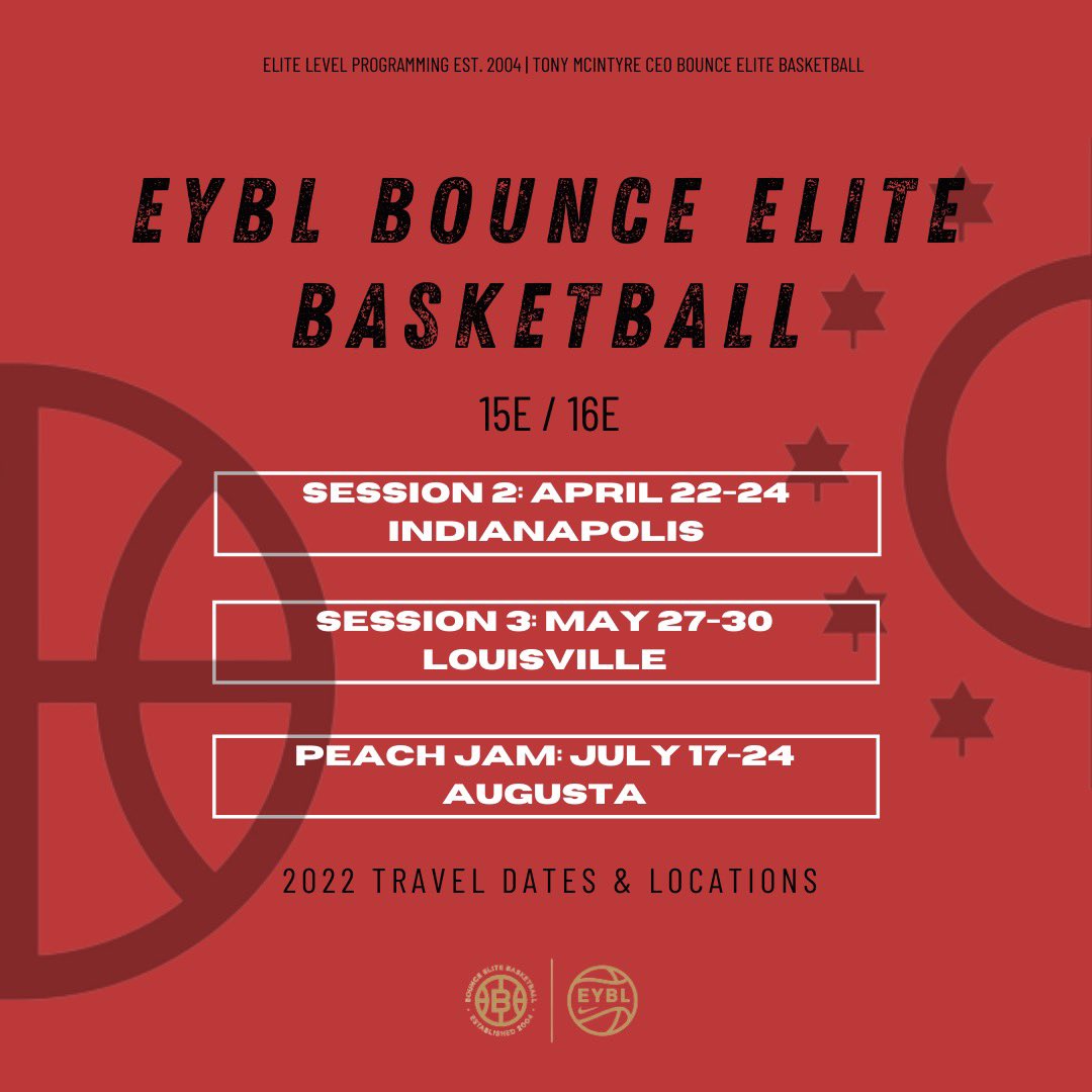 BOUNCE ELITE 2022 15/16E EYBL SCHEDULE. ID ANNOUNCEMENT 03/12/2022 🔑🚨✔️