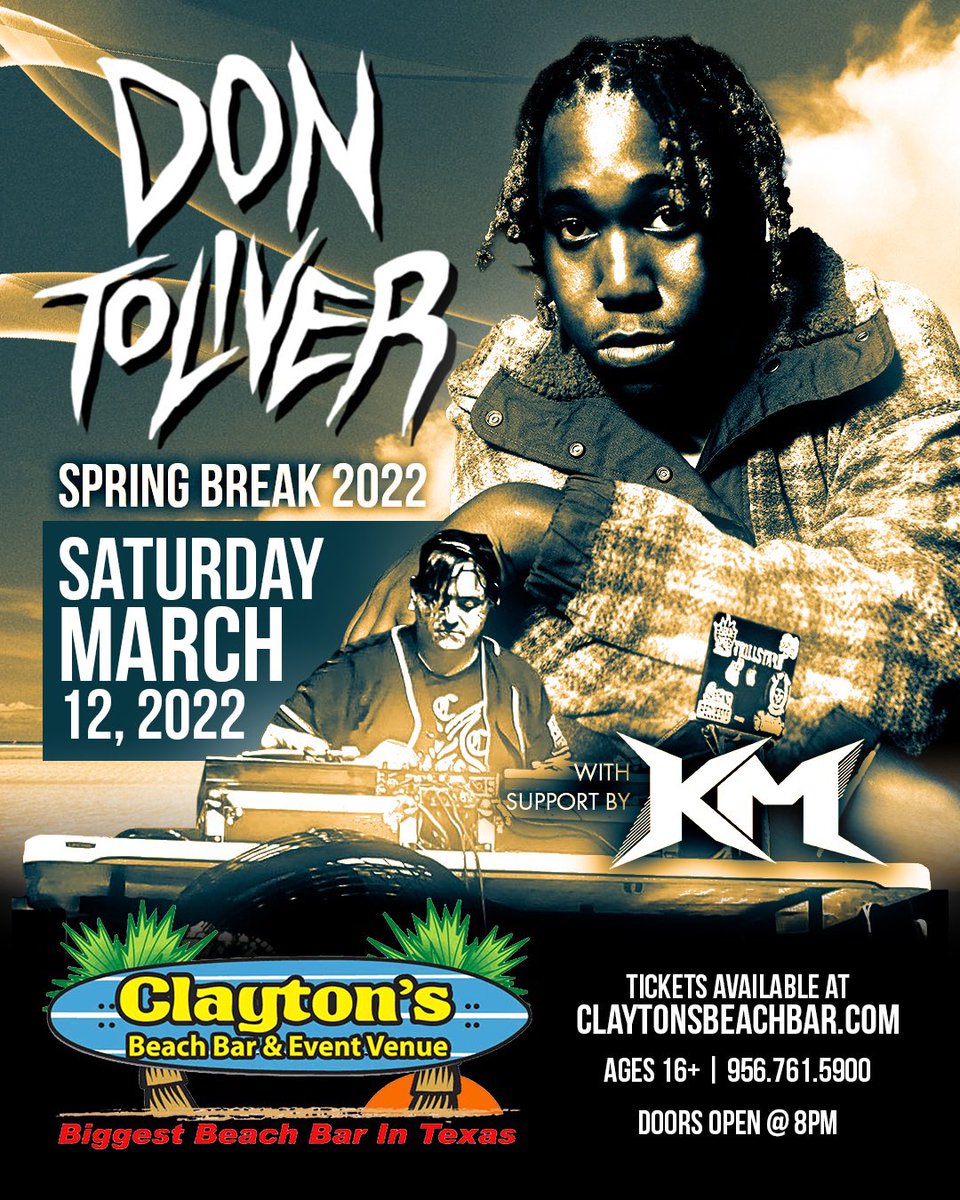 DJ_KM's tweet photo. Thatβs right itβs going down tonight Iβll be starting the music at 8pm till the homie @DonToliver gets on stage letβs gooooo tickets at Camouflage Smoke Shop in Harlingen $55GA/$75VIP Claytonβs Beach #TooHighTX #DJKM #SpringBreak2022 #SouthPadreIsland https://t.co/mA6Y6zLENM