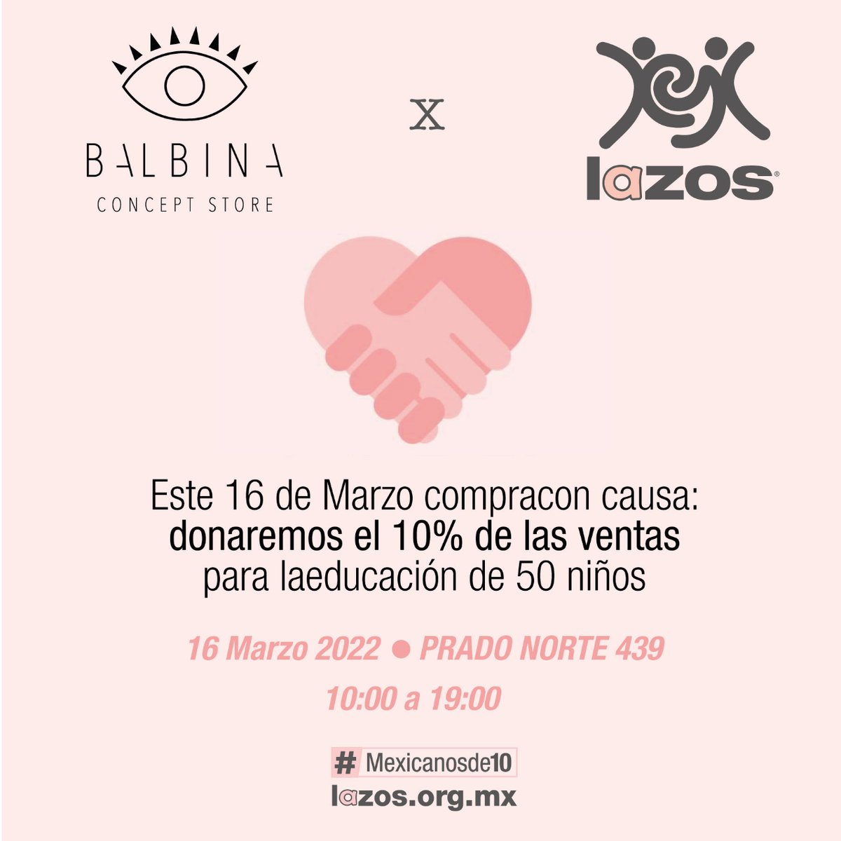 Los invitamos a que vayan a @BalbinaConceptStore quienes este 16 de Marzo donarán el 10% de sus ventas.  #MexicanosDe10