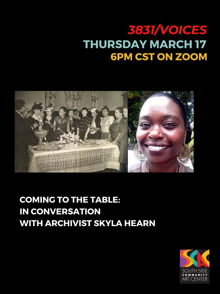 sscacchicago's tweet photo. WE'RE EXCITED TO KICK OFF OUR 3831/VOICES LECTURE AND CONVERSATIONS SERIES DURING WOMEN'S HISTORY MONTH, WITH SKYLA HEARN!

COMING TO THE TABLE: IN CONVERSATION WITH ARCHIVIST SKYLA HEARN

REGISTRATION👉🏿:  https://t.co/mlACtmFHHg https://t.co/QXf4SHbiv1