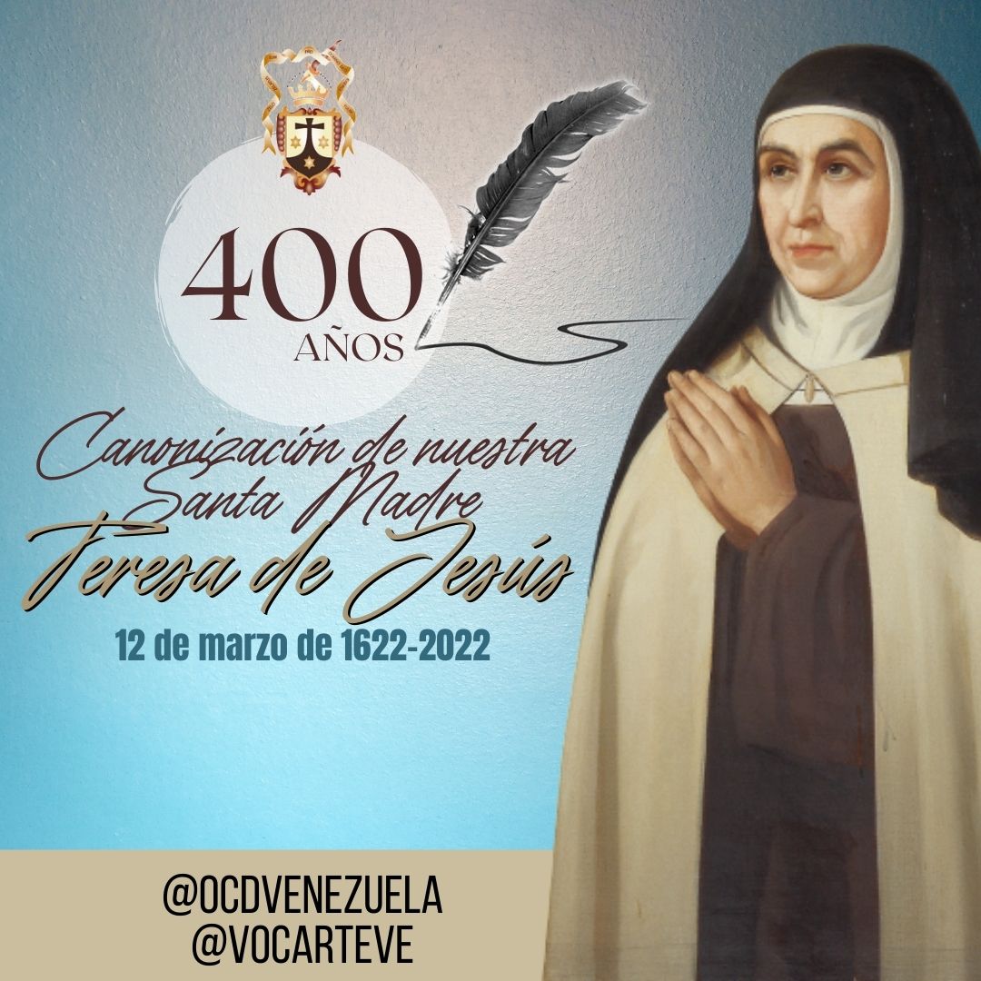 Hoy la Orden del Carmelo Teresiano se encuentra de Fiesta al celebrar el IV Centenario de la canonización de nuestra madre Santa Teresa de Jesús.