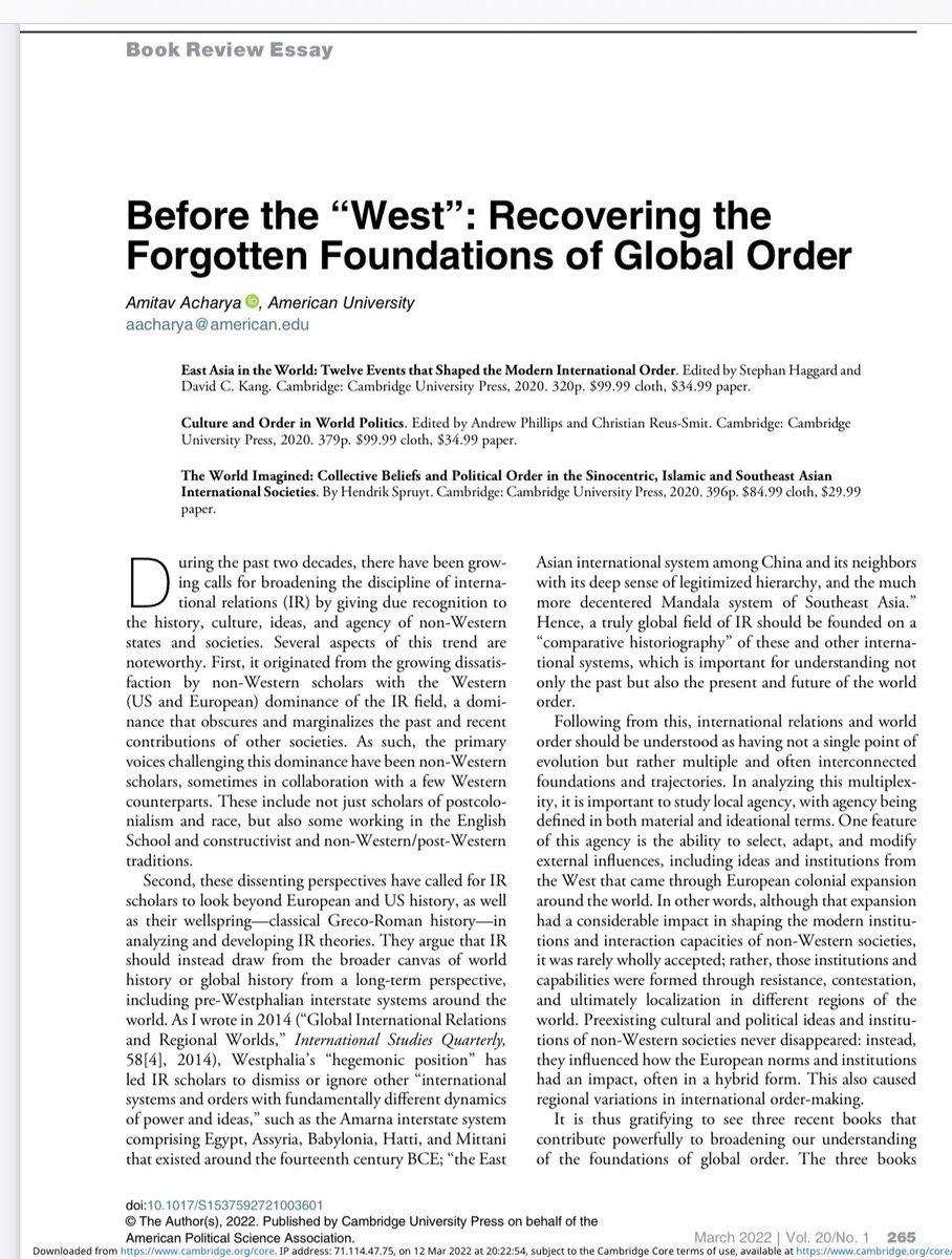 Here is a review essay I just published in Perspectives on Politics: 

Before the “West”: Recovering the Forgotten Foundations of Global Order.

March 2022 | Vol. 20/No. 1 265

doi:10.1017/S1537592721003601

cambridge.org/core/services/…