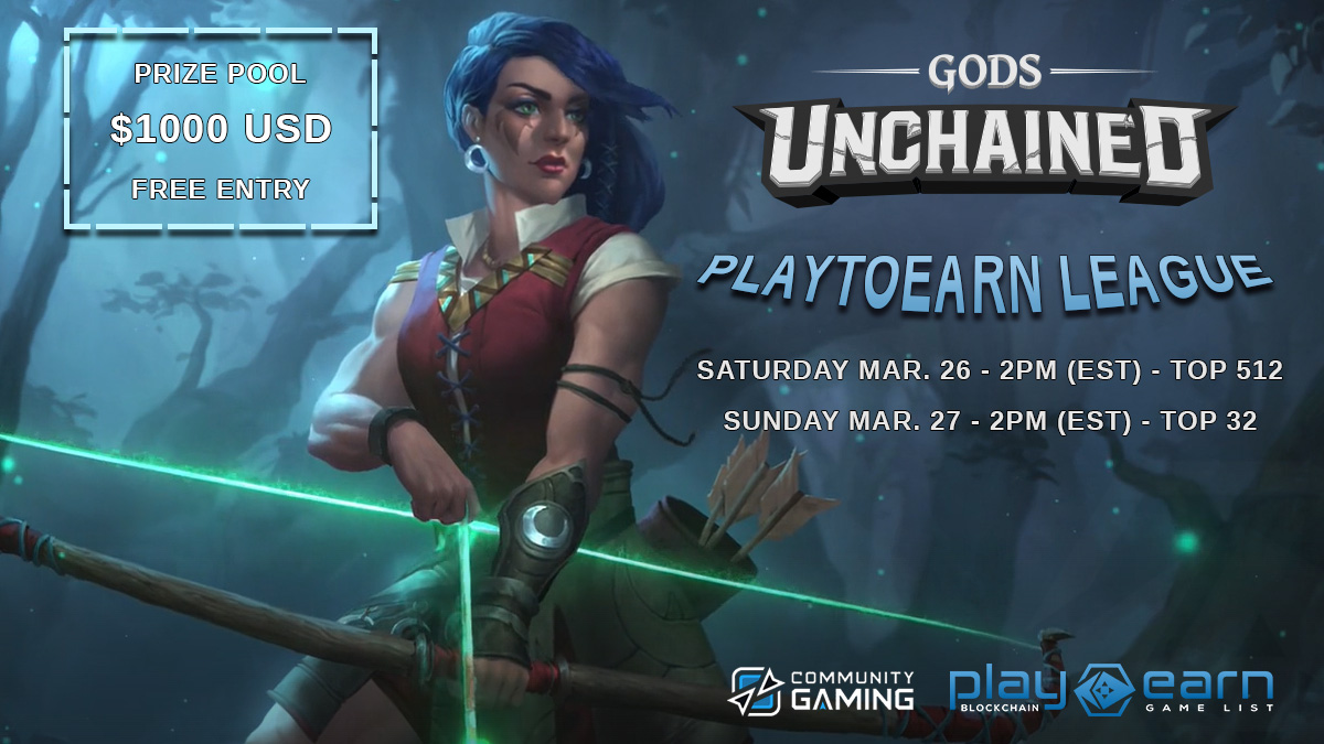 PlayToEarn's tweet photo. Gods Unchained - PlayToEarn League 2022 #3

⚔️1000$ Prize Pool
⚔️LiveStream Giveaways
⚔️Free To Play
⚔️Start: Saturday MAR. 26 - 2PM (EST)
 ⚔ Qualifier for the 4000$ season final tournament

Tournament registration: https://t.co/9NFrHENG5x

#playtoearn #nftgame #godsunchained https://t.co/nQ3kVEXzpt