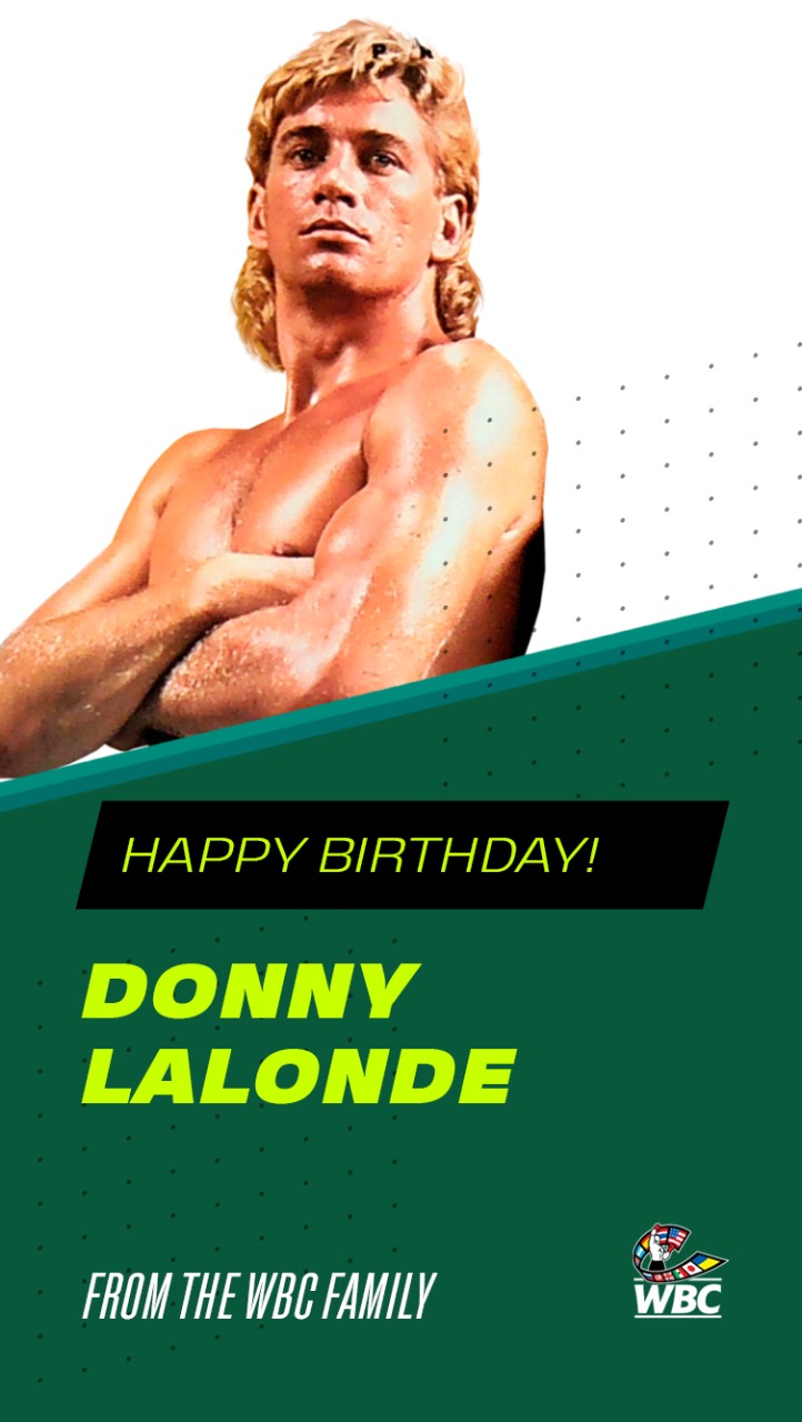 Happy Birthday to our proud former world Champion, Donny Lalonde     