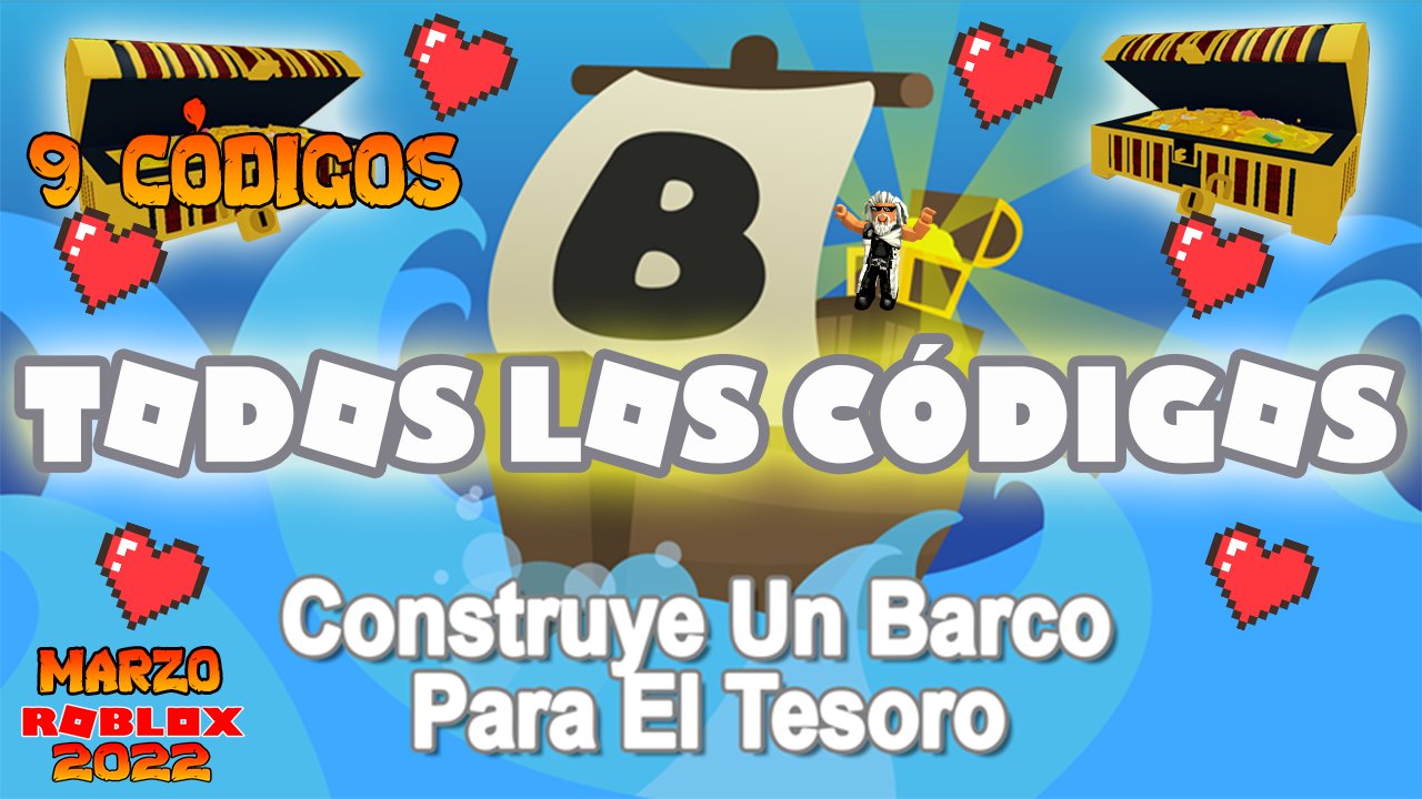CODIGOS Construye Un Barco Para El Tesoro Roblox Codes (Build A