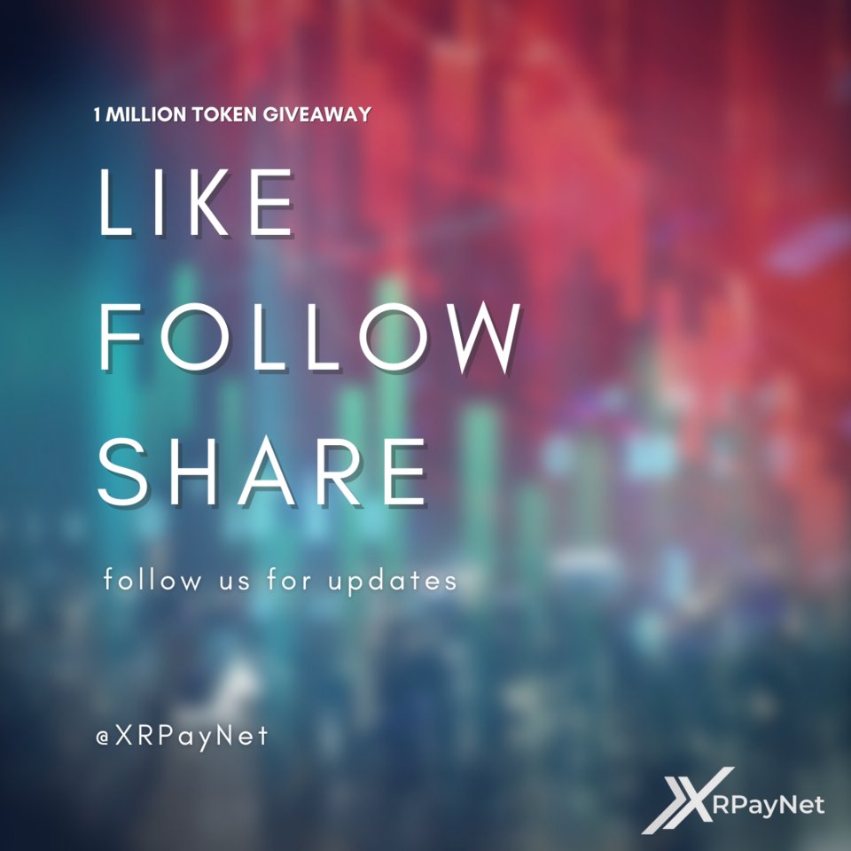 XRPayNet's tweet photo. Don't just share this to win 1 MILLION TOKENS, share this because XRPayNet is the future of payments.

FOLLOW FOLLOW FOLLOW

#xrpaynet #giveaway #like #share #follow #tokengiveaway #xrp #trustline #xumm #1000xgem #100xgem https://t.co/XxCW6Wxm2A