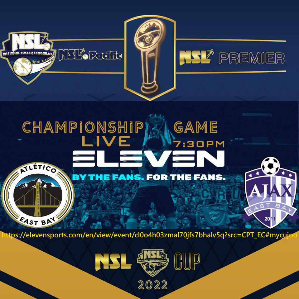 NSL News
National Soccer League US
::FINALS::
::CHAMPIONSHIP::MATCHDAY::
NSL Premier Pacific Conference
Saturday March 12 2022
Burrell Field San Leandro California
Kickoff 7:30PM
BROADCAST LIVE ON ELEVEN SPORTS
elevensports.com/en/view/event/…
ATLETICO EAST BAY VS AJAX EAST BAY
