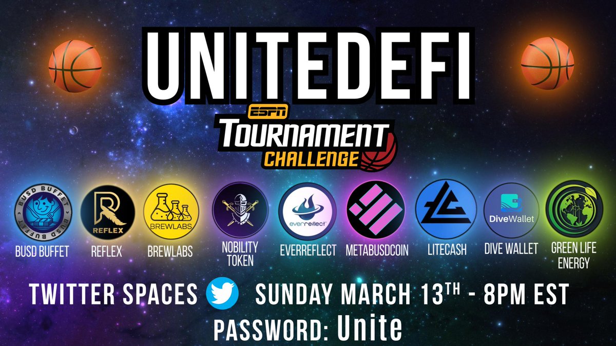 Interested in a #MarchMadness #Crypto Tournament?
Make sure to tune into the the Twitter Space 3/13/22 at 8PM Eastern.
@BUSDBuffet @Reflex_Finance @TeamBrewlabs @nobilitytoken @everreflect @MetaBusdCoin @mylitecash @DiveWallet @gnlenergy @LunarLander88 

twitter.com/i/spaces/1DXxy…