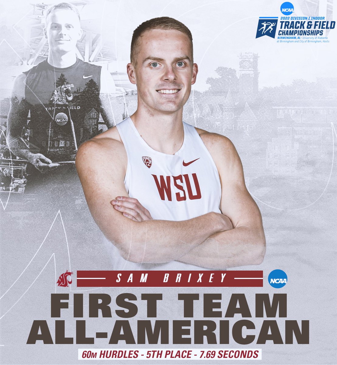 Congrats to <a href="/SLBrixSquad/">Sam Brixey</a> on Earning #NCAATF Indoor 1st Team All-American Honors in the 60m Hurdles!!!!

Sam placed 5th in the 60m Hurdles Final by tying his personal-best time of 7.69!!!

#GoCougs | #BackHome