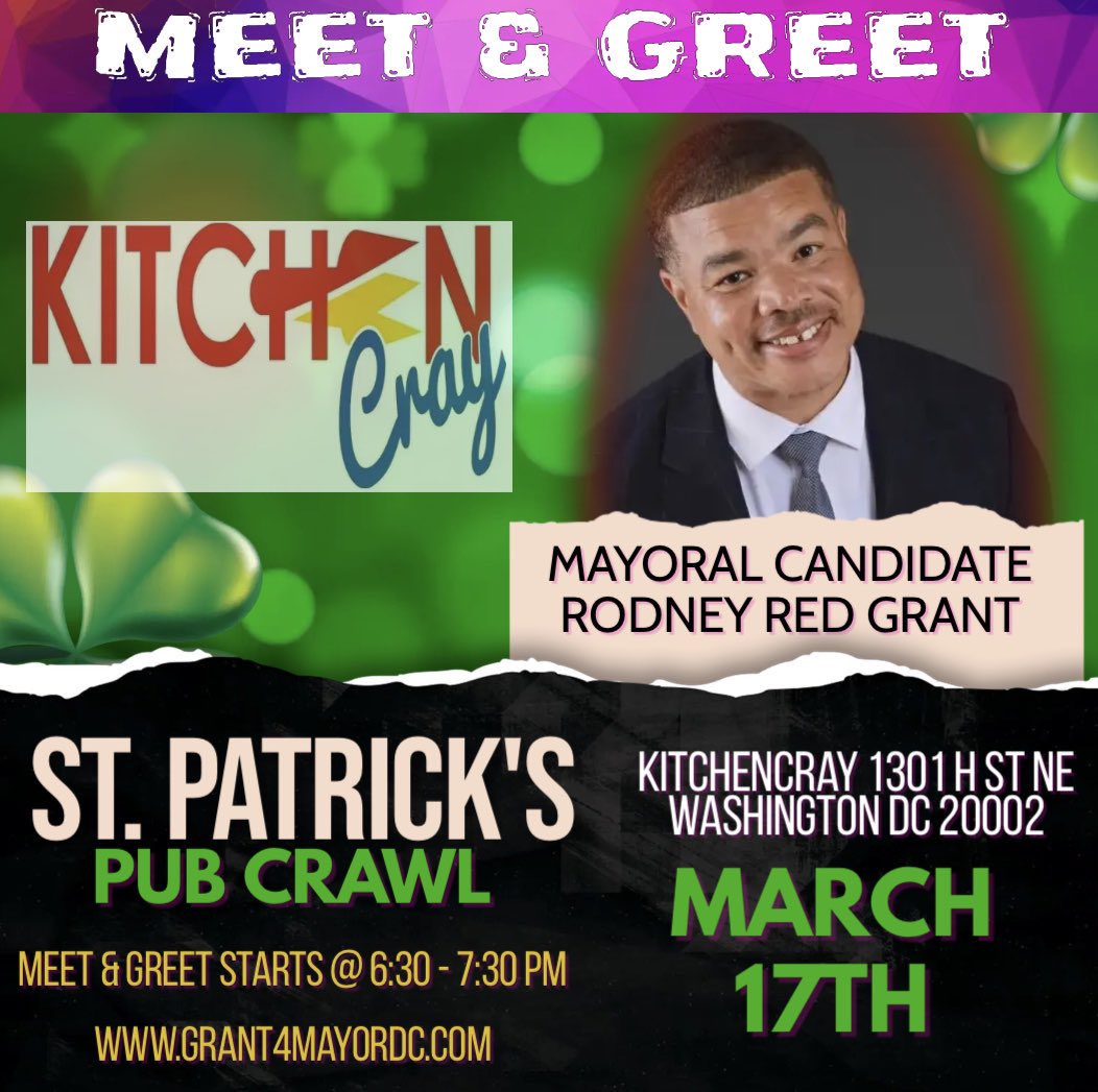 rodneyredgrant's tweet photo. Meet &amp; Greet 
DC’s Mayoral Candidate 
Rodney “RED” Grant at
Wingos, Kitchen Cray and at the Big Sky on March 17th.
https://t.co/mo8DGl0oVH 
#purposeoverpopularity #TeamRed #StPatricksDay https://t.co/r5XXNJib4I