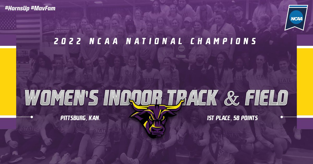 Women's Track &amp; Field | The Minnesota State women's track &amp; field team are the 2022 NCAA Division II Indoor Track &amp; Field Champions!!! #HornsUp #MavFam