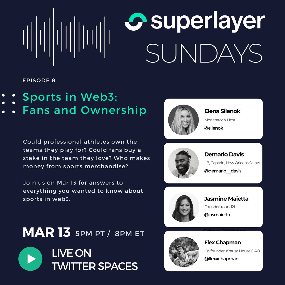 silenok's tweet photo. Sports in Web3 : Fans and Ownership

Tune in to @SuperLayerIO Sundays this Sun 3/13 at 5pm PT / 8pm ET to hear from:

@demario__davis @Saints 
@jasmaietta @weareround21 @fcflio 
@flexxchapman @KrauseHouseDAO 

Set a reminder: 👉 https://t.co/NPgW7VJMJf https://t.co/jYEOgf2n2K