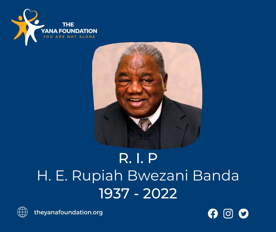 FoundationYana's tweet photo. The Board and management of The YANA Foundation would like to convey their message of condolences to the family of the late 4th President of Zambia, Rupiah Banda.
May his soul rest in peace.
#YouAreNotAlone #ShareThisMessage https://t.co/dQzByW6w9L