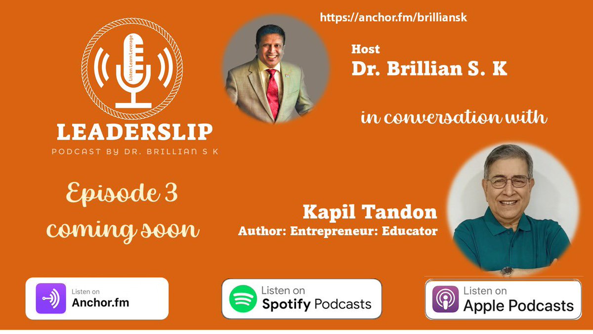 brilliansk's tweet photo. #LeaderSlip is back, yes we slipped, took some time to recover, but we are back hopefully stronger. Coming soon two episodes with Kapil Tandon, Author: Entrepreneur, Educator.
Watch this space for updates:
#MarchAhead #Podcast #Conversation https://t.co/QnHJxBDzGL