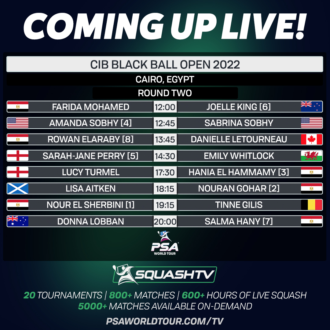PSASquashTour's tweet photo. The CIB @BlackBallSquash continues today in Cairo π
β° Play begins at 12:00 (GMT+2)
πΊ Glass court action live on @SquashTV
Here is what's coming up π https://t.co/w64rVE9zgp
