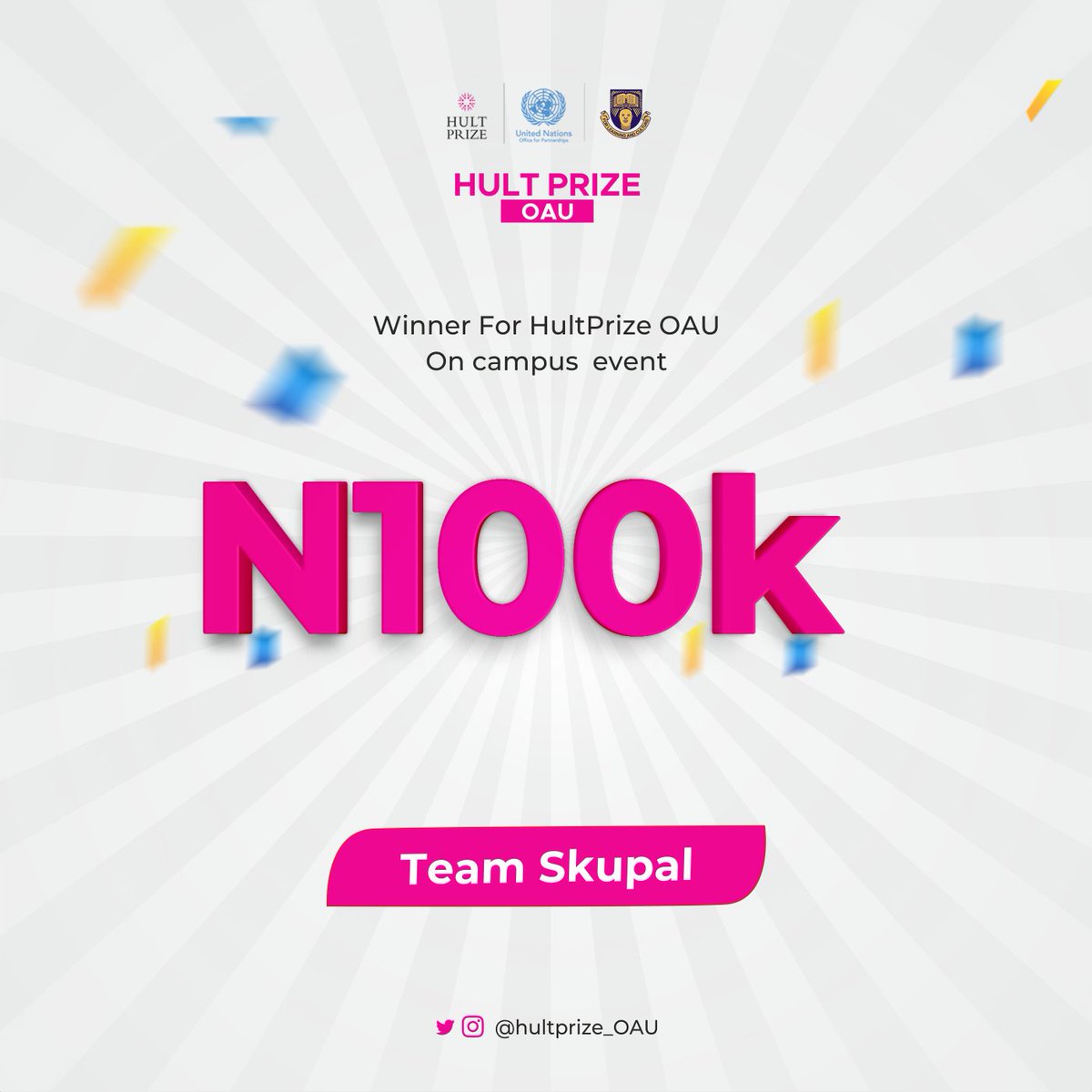 HULTPRIZE OAU On- Campus event was a success 🥳🥳🔥 and we have our winner Team skupal🔥🔥 
To every team who participated y'all really did well🔊💯 Kudos to you @HultPrize_OAU
#HultPrizeOAU
#oau 
#OAUEvents