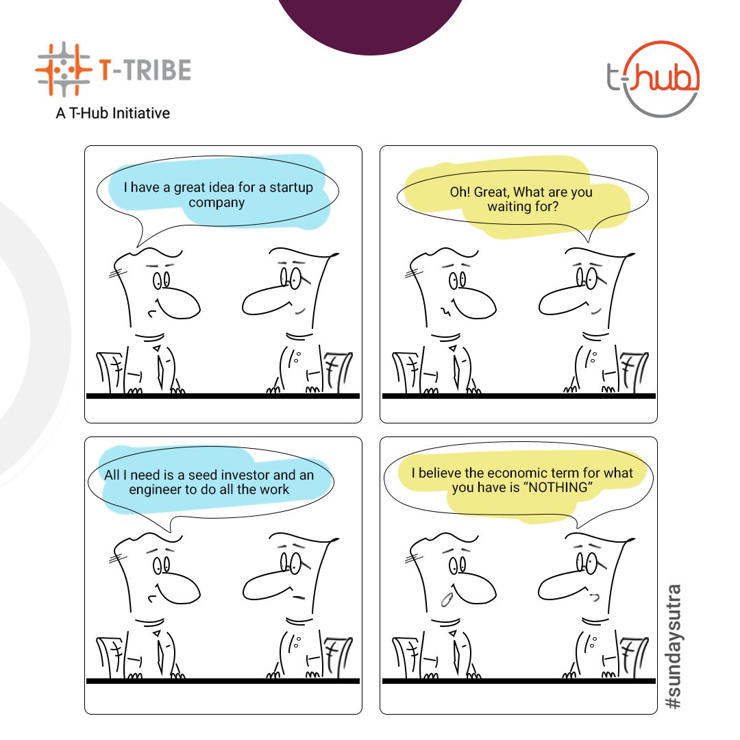 TTribeByTHub's tweet photo. With just an idea you have nothing. With a unique and validated idea, you have everything. #SundaySutra

#Entrepreneurship #TTribe 

@THubHyd 

#InnovationEcosystem https://t.co/cpTT4sHAGp