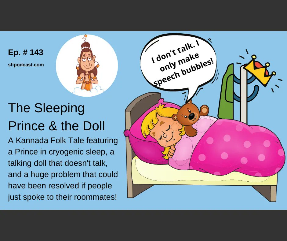 Episode 143 is a #Kannada #FolkTale featuring a Sleeping Prince, and a talking doll that doesn't talk
Listen: buff.ly/32569yW
Read: buff.ly/3t3WWYy
#sfipodcast #Karnataka #KannadaFolkTales #FolkTalesOfKarnataka #IndianFolkTales #FolkTalesOfIndia #KannadaFolkTale