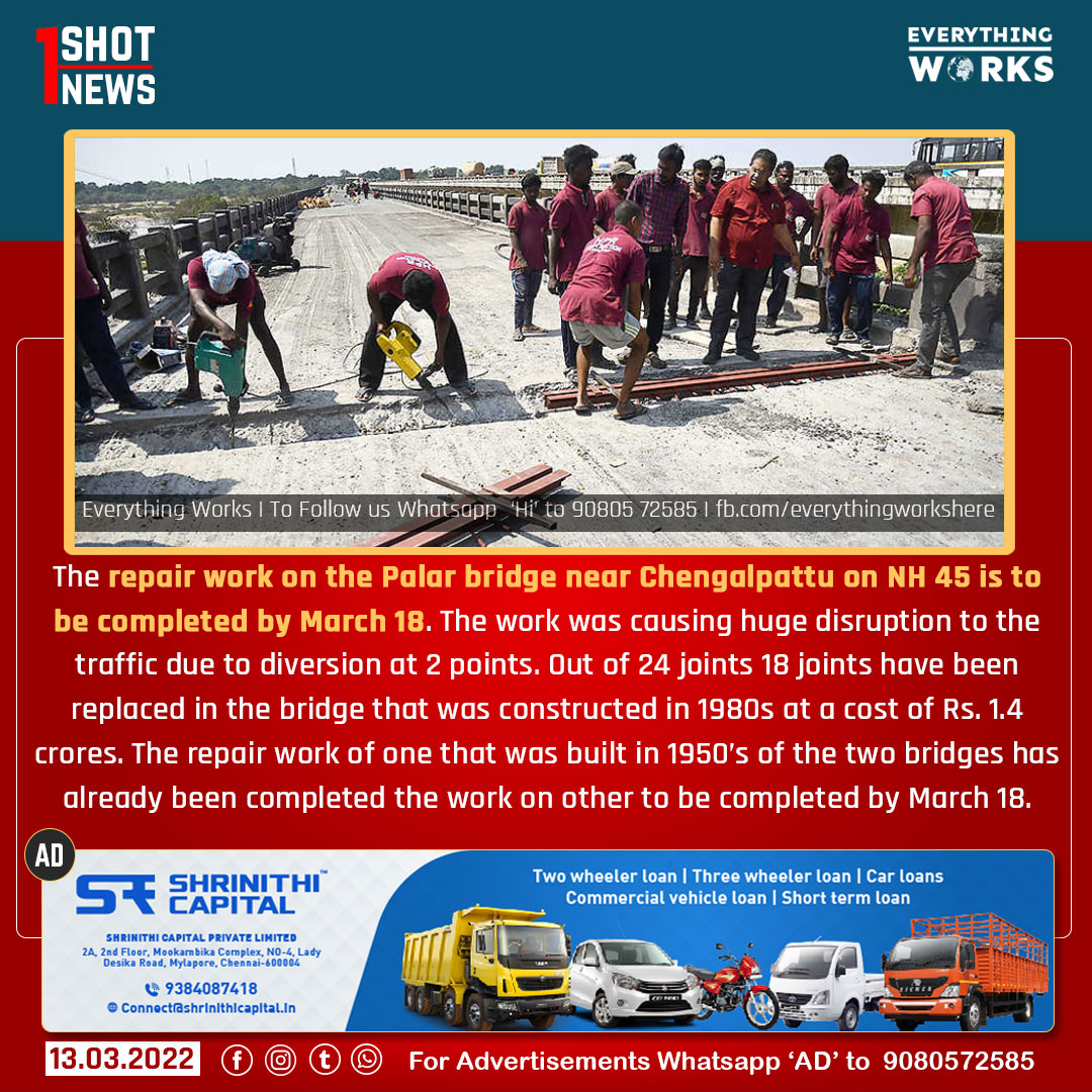 HereWorks's tweet photo. The repair work on the Palar bridge near Chengalpattu on NH 45 is to be completed by March 18. 

#1ShotNews | #PalarBridge | #Chennai | #Tamilnadu | #TamilnaduNews https://t.co/qw9NqUFb3h