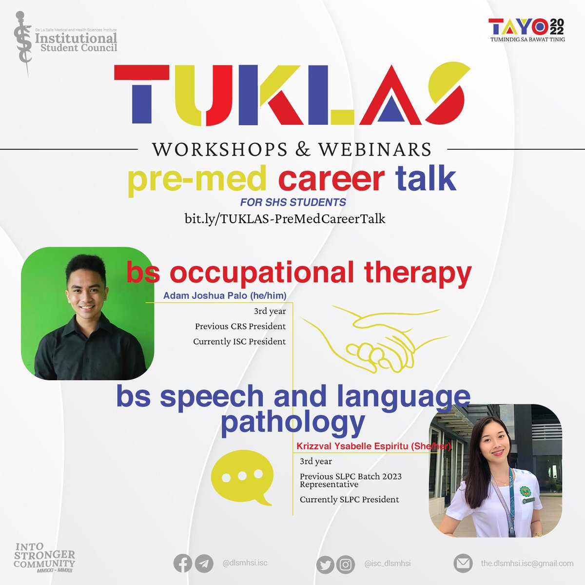 isc_dlsmhsi's tweet image. 𝗧𝗨𝗞𝗟𝗔𝗦: Workshops and Webinars 
Dance Workshop (until Mar 16)
bit.ly/TUKLAS-Dance
Sign Language  (until Mar 16)
bit.ly/TUKLAS-MSL
Premed Career Talk 
bit.ly/TUKLAS-PreMedC…

Graphics by Margaux Victa

#Tayo2022
#IntoStrongerCommunity 
#ISC2021
