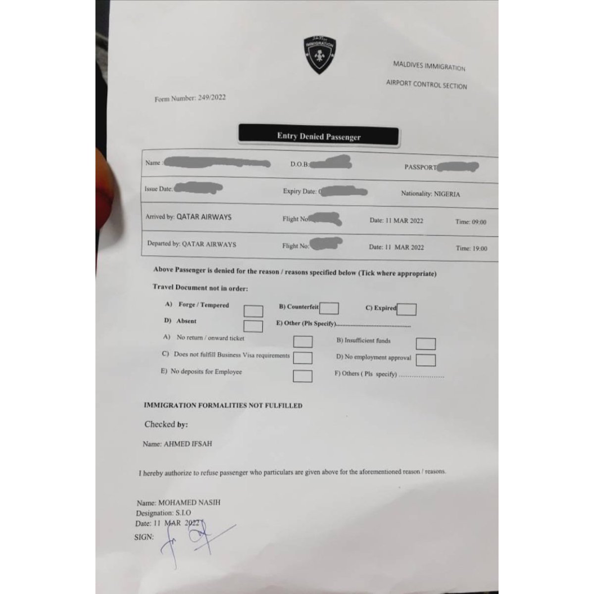 Sassy_Funke's tweet photo. Is it commonplace for Nigerian travelers to be denied entry into @visitmaldives by immigration without giving ANY REASON? This happened to a Nigerian traveler on the 11th March 2022 

This traveler allegedly provided all the information requested and yet denied entry 😞😞😞 https://t.co/rbXhhAkp71