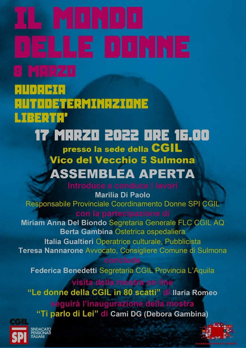 SpiAquila's tweet photo. #ilmondodelledonne #mercoledi17marzo #cgilsulmona #ore16 https://t.co/2TexBzJKoZ