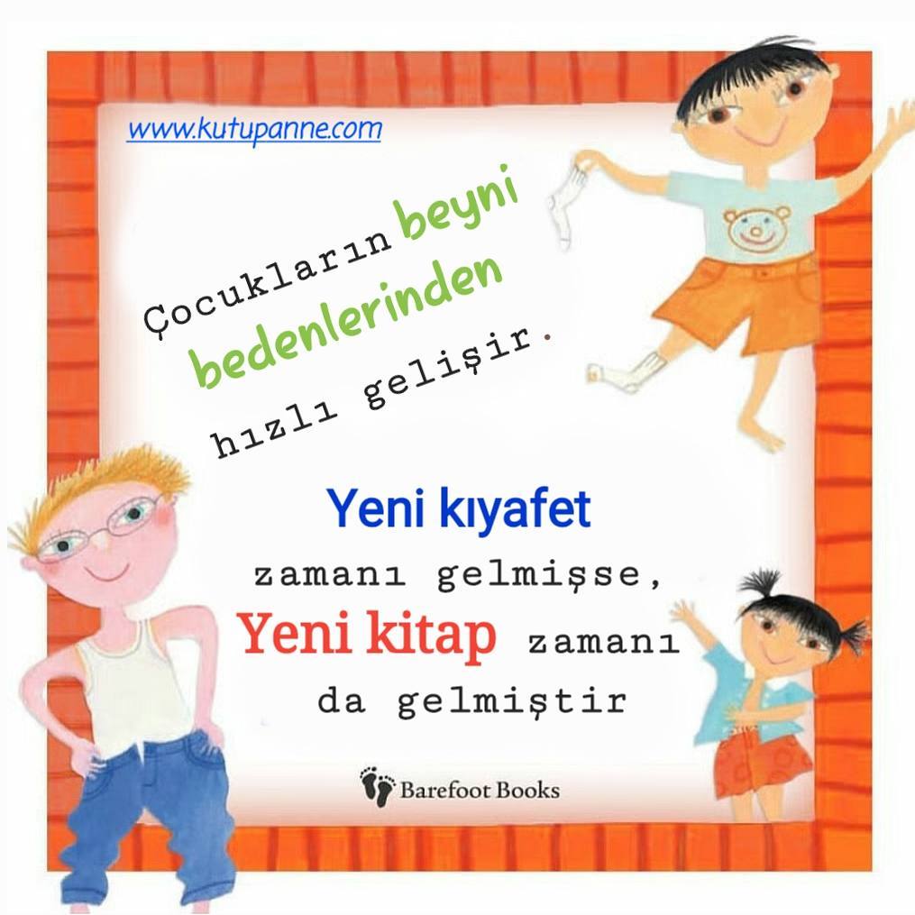Çocukların beyni bedenlerinden  hızlı gelişir. Yeni kıyafet zamanı gelmişse, Yeni kitap zamanı da gelmiştir. 

Çocuğunuza en son hangi kitabi aldınız? Nereden aldınız?

#kutupanne #cocukkitaplari #cocukkutuphanesi