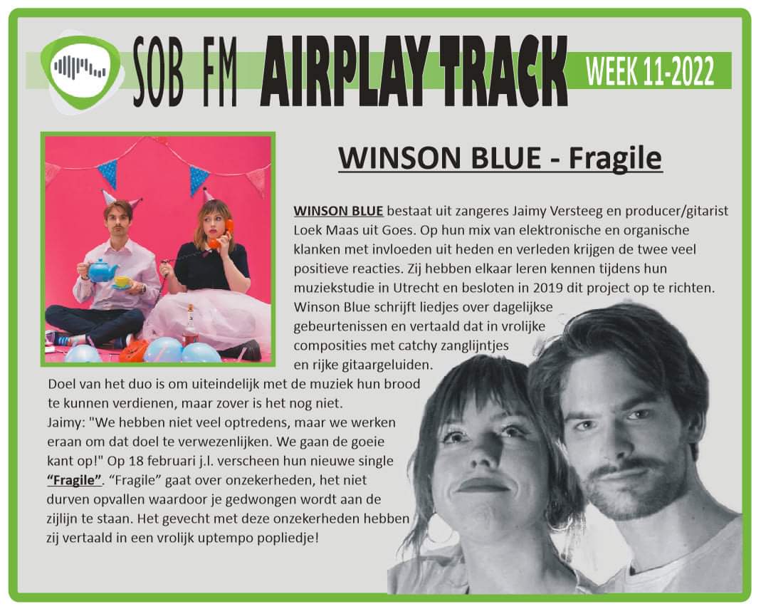 #105SOBFM #StreekomroepdeBevelanden #AirPlayTrack week 11: Winson Blue - Fragile