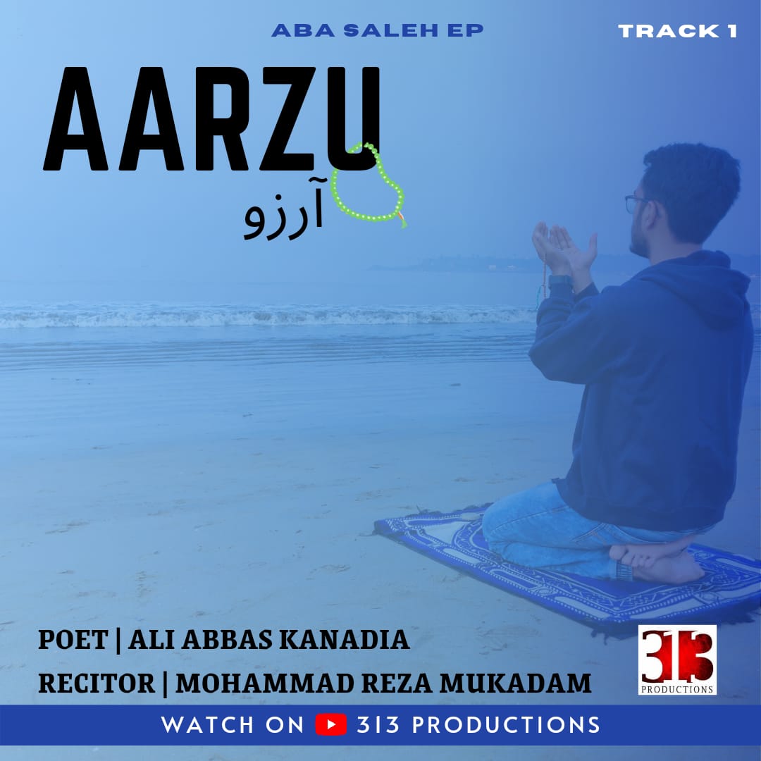 313productions_'s tweet photo. _313 Productions Present_
_their Track 1⃣ of the Aba Saleh EP  [Extended Playlist]_

Title: *Aarzu*🤲

Link : _https://t.co/0N7Rr4zVqN

Please Like,Share &amp; Subscribe

#YaMahdi
#15Shabaan https://t.co/Yn6xvmcy44