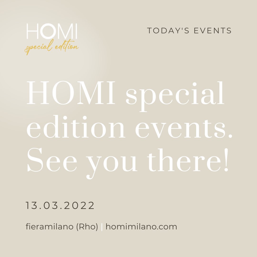 HOMI Special Edition pensa al futuro per un domani che sia green, sostenibile e innovativo, con la voglia di coinvolgere le aziende e professionisti del mondo del design. A questi temi sono dedicati gli eventi in programma oggi: vieni a scoprirli!

#HOMI22 #HOMIspecialedition