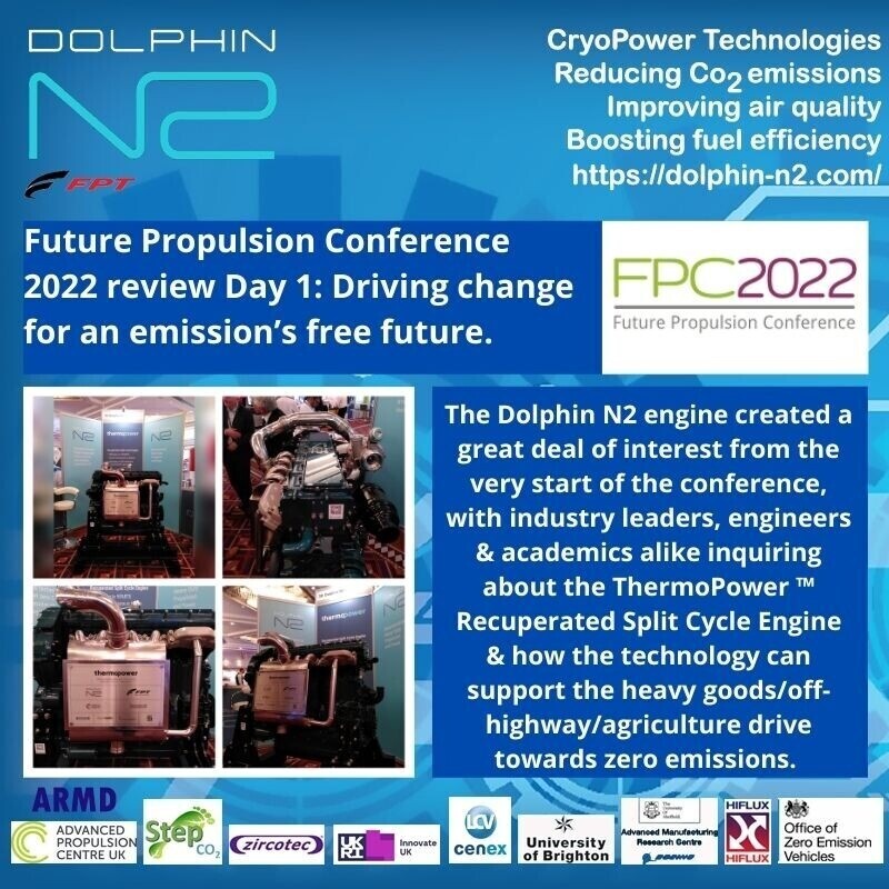 dolphin_n2's tweet image. Future Propulsion Conference 2022 review Day 1: Driving change for an emission&apos;s free future. wu.to/BpwpiT #DolphinN2,#FPC2022,#FuturePropulsionConference,#Hydrogen,#JCB,#Splitcycleengine,#Thermopower,#Zeroemissions