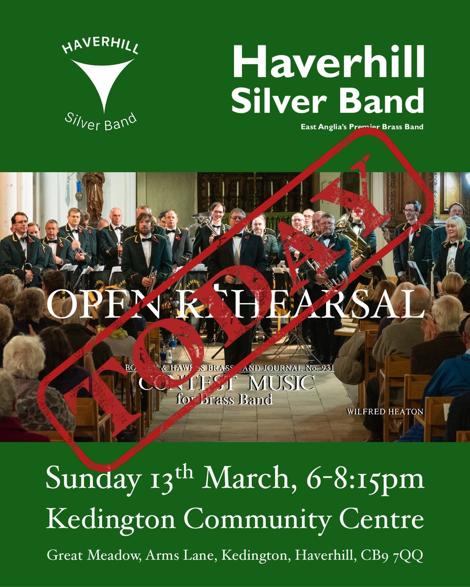 Open Rehearsal - Today (Sunday 13th March), 6-8:15pm, Kedington Community Centre, Great Meadow, Arms Lane, Kedington, Haverhill CB9 7QQ.

The band will be rehearsing Wilfred Heaton's Contest Music, and will be joined by the adjudicator and trombonist, Matthew Brown. All welcome.