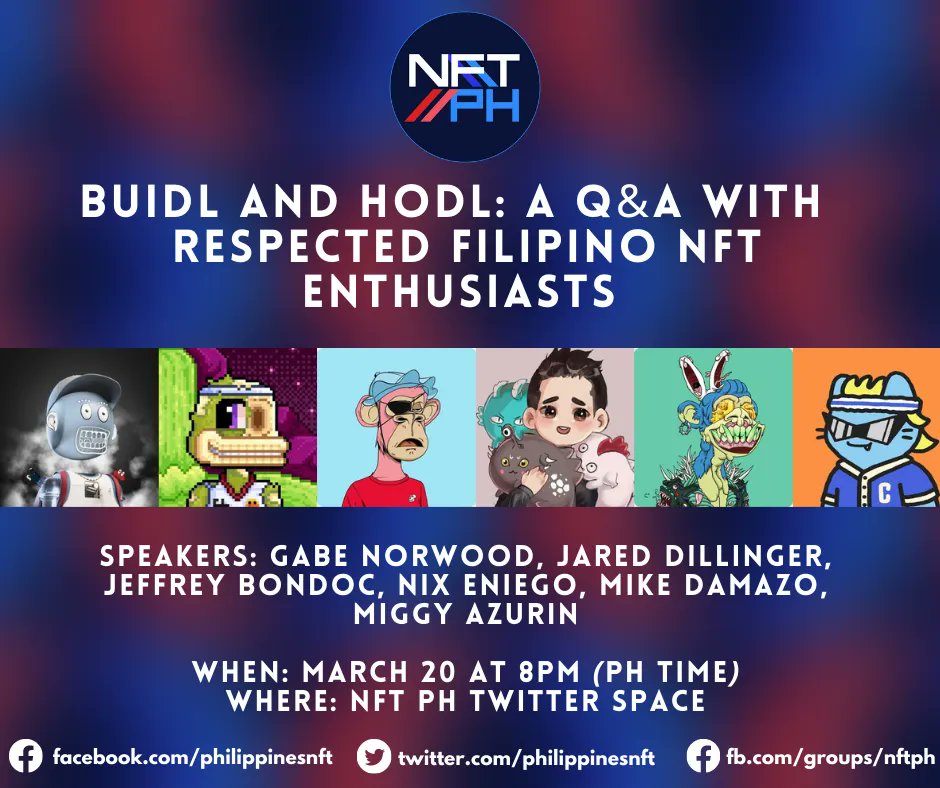 nftphio's tweet photo. Great evening NFT PH! Our space next Sunday, March 20, will be filled with celebrities and trailblazing enthusiasts! Learn from the masters how to HODL and BUIDL and be inspired to create a positive impact worldwide through NFTs.

Our respected speakers in the thread below: https://t.co/eg4F5u5yaP