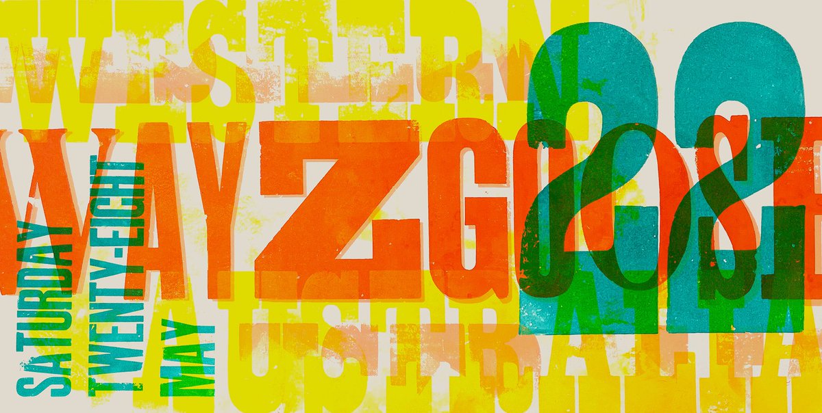 brightpress_'s tweet photo. {WAYZGOOSE 2022} Save the date!!!! Western Australia Wayzgoose is happening Saturday 28th May! A fun, one-day meet up of letterpress printers, printmakers, typographers, graphic designers, book artists, or people who just want to try something new! https://t.co/4yRwLNpjAx