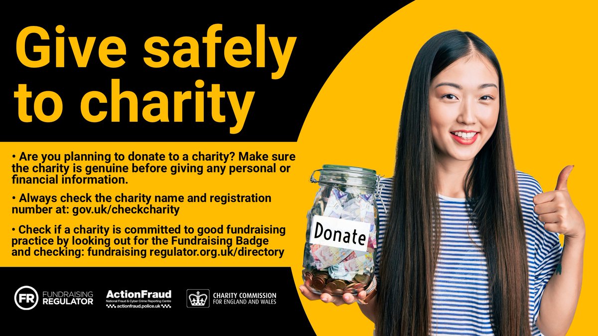Thinking of donating to a charity? Don’t let your money end up in a criminal’s pocket.

The risk of fraud should not put you off giving to charities, but should be vigilant and make sure you are giving safely.

actionfraud.police.uk/charityfraud