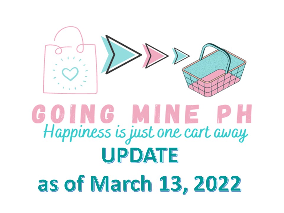 GoingMine_PH's tweet photo. #gmphupdate as of Mar. 13, 2022
Mass update for 2022BOX02.
Please see attached photos for the update details. If you have questions you can always send us a DM.
Thank you so much po sa inyong lahat :) https://t.co/oj7sKZoUlW