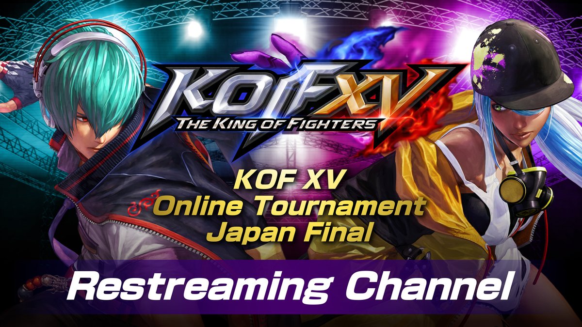 SNKPofficial's tweet photo. [KOF XV]
Find the archives and asynchronous streaming on official restreaming channels of #KOF15OTJ!!

[EN] @GameGoonsTV
https://t.co/JiY2jvrpVP

[ES] @ArcadeRumble
https://t.co/OFBoZ5MXtS
*Asynchronous streaming from 13th 1 pm(CST)
#SNK #KOFXV https://t.co/gHCWwu8B8c