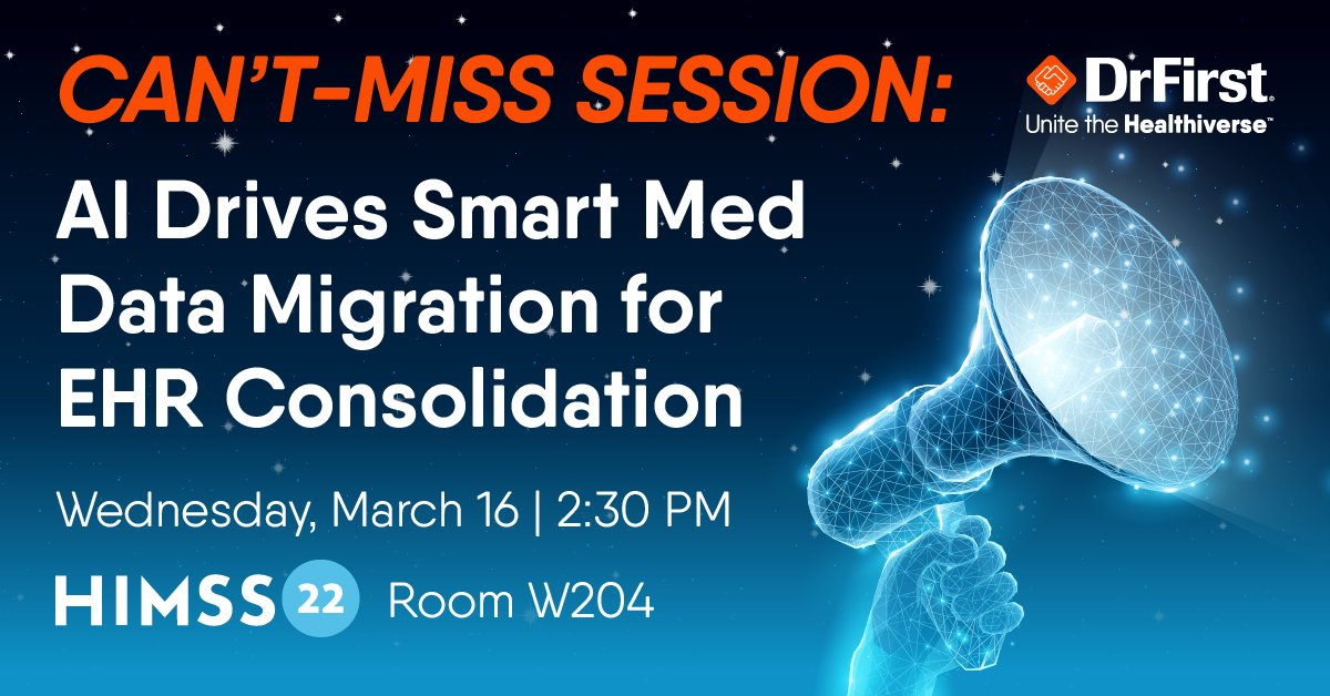 DrFirst's tweet photo. Don’t miss it #HIMSS22! @WellSpan educational session: #AI Drives Smart Med #DataMigration for #EHR Consolidation, Wed 3/16, 2:30PM, Room W204A #MedHx https://t.co/1m0Vibm3yd https://t.co/J1uSz79bBl