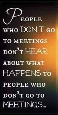 #RecoveryPosse 
I keep going to meetings because that is where I feel safe and I can be myself.

Live clean or die mother fuckers Love you all ❤💝💖🥰